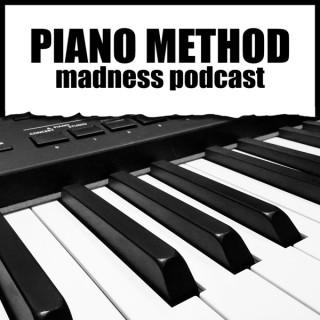 Piano Method Madness