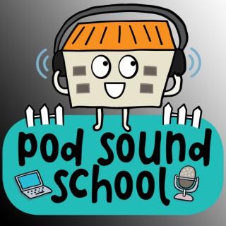 Pod Sound School