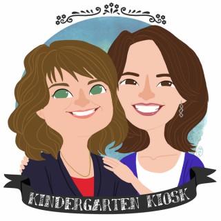 Podcast - Kindergarten Kiosk