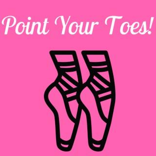 Point Your Toes!