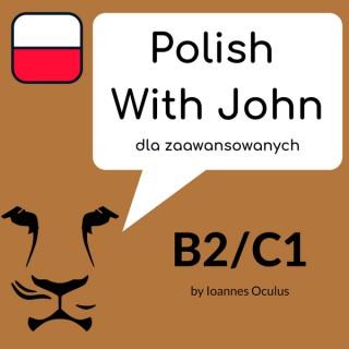Polish With John For Advanced