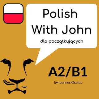 Polish with John for beginners