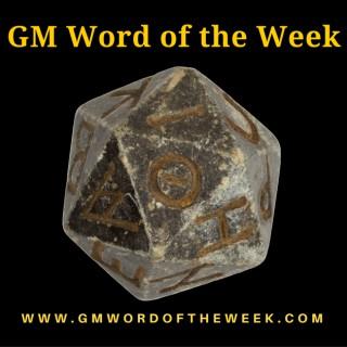 GM Word of the Week