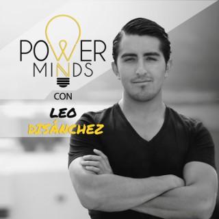 Power Minds con Leo DiSánchez