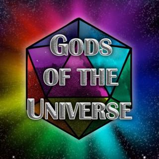 Gods of the Universe!