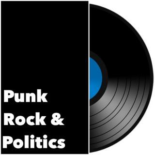 Punk Rock and Politics Podcast