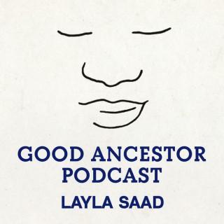 Good Ancestor Podcast