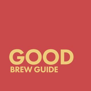 Good Brew Guide