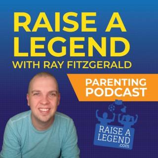 Raise A Legend Podcast