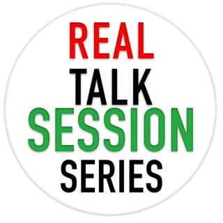 Real Talk Session Series