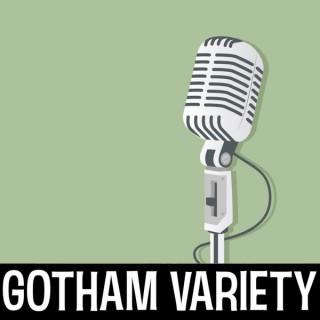 Gotham Variety