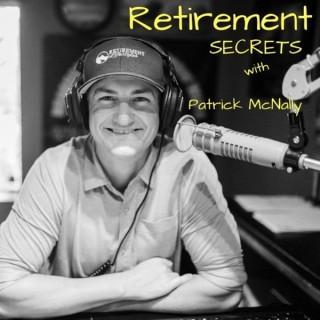 Retirement Secrets with Patrick McNally