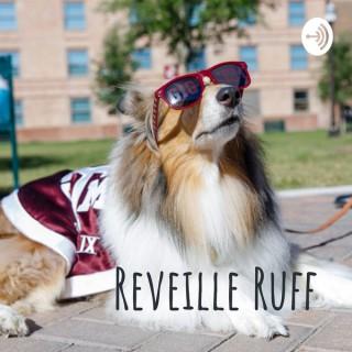 Reveille Ruff