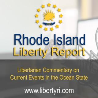 Rhode Island Liberty Report