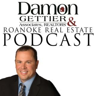 Roanoke Real Estate Podcast with Damon Gettier