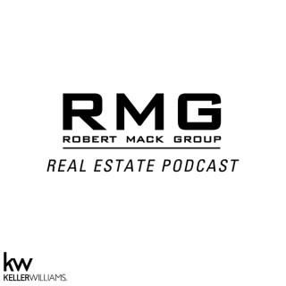Robert Mack Group Real Estate Podcast