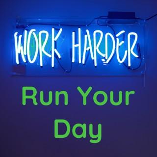 Run Your Day
