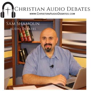 Sam Shamoun's  Debates