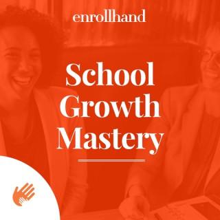 School Growth Mastery