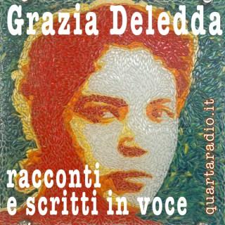 Grazia Deledda - scritti in voce e altri racconti