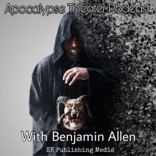 Apocalypse Theater Podcast