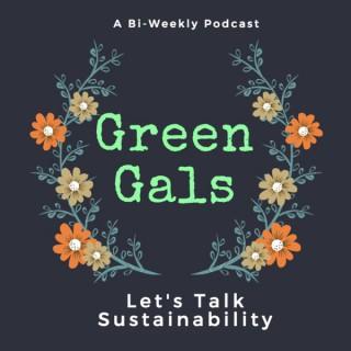 Green Gal's Podcast