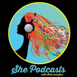 She Podcasts