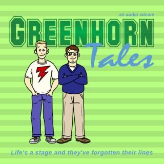 Greenhorn Tales | an audio sitcom