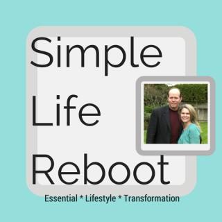 Simple Life Reboot - Transformational / Healthy / Minimalism / Lifestyle / Edit