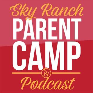 Sky Ranch Parent Camp