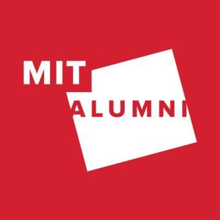 Slice of MIT: Stories from MIT Presented by the MIT Alumni Association