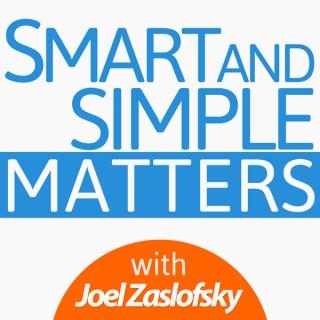 Smart and Simple Matters: Creating Community, Simplicity, and Authenticity with You