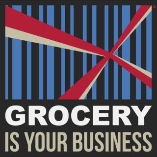 Grocery Is Your Business