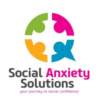Social Anxiety Solutions - your journey to social confidence!