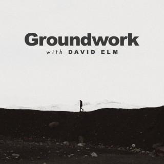 Groundwork with David Elm