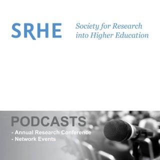 SRHE (Society for Research into Higher Education) Conference And Network Podcasts
