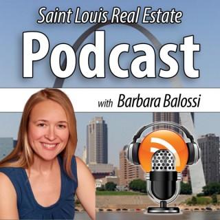 St. Louis Real Estate Podcast with Barbara Balossi