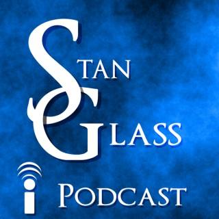 Stan Glass Podcast