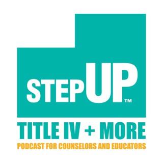 StepUp Utah Title IV and More Podcast