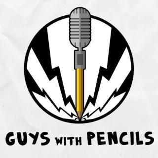 Guys With Pencils