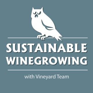 Sustainable Winegrowing with Vineyard Team