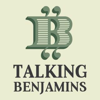 Talking Benjamins