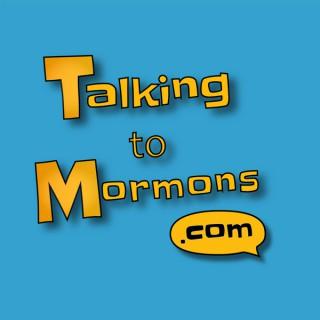 Talking to Mormons