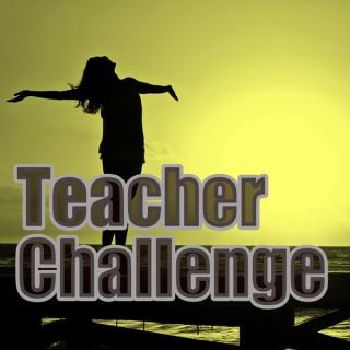 Teacher Challenge