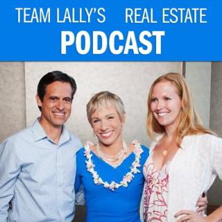 Team Lally Hawaii Real Estate Podcast