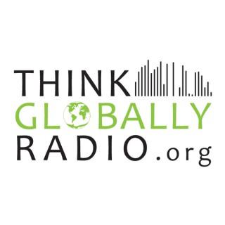 Think Globally Radio