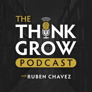 The Think Grow Podcast