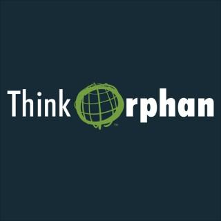 The ThinkOrphan Podcast
