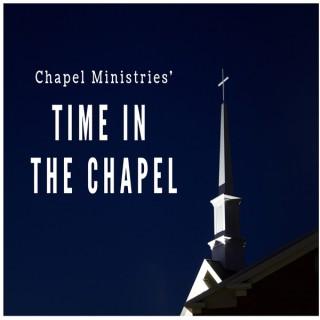 Time in the Chapel Podcast