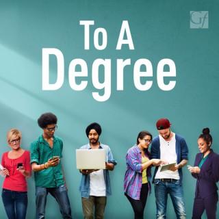 To A Degree